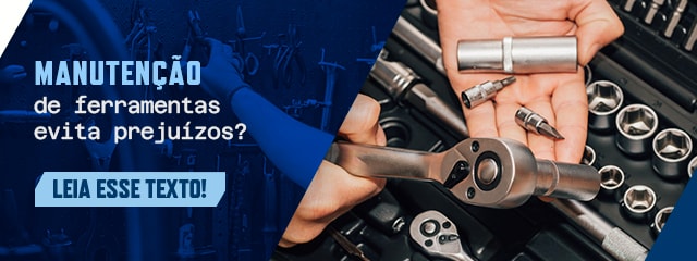 Manutenção de ferramentas