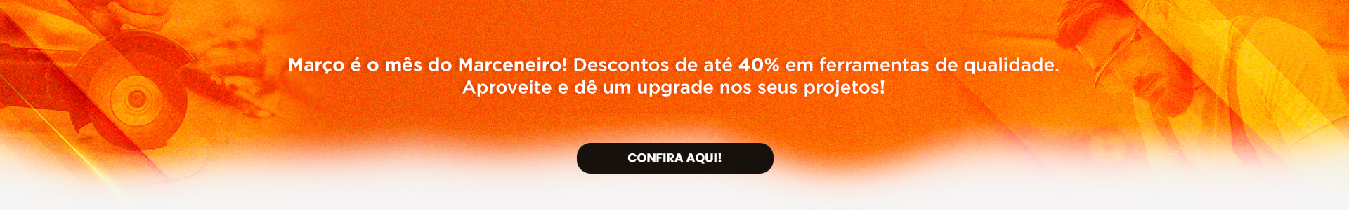 Mês do Marceneiro e Carpinteiro