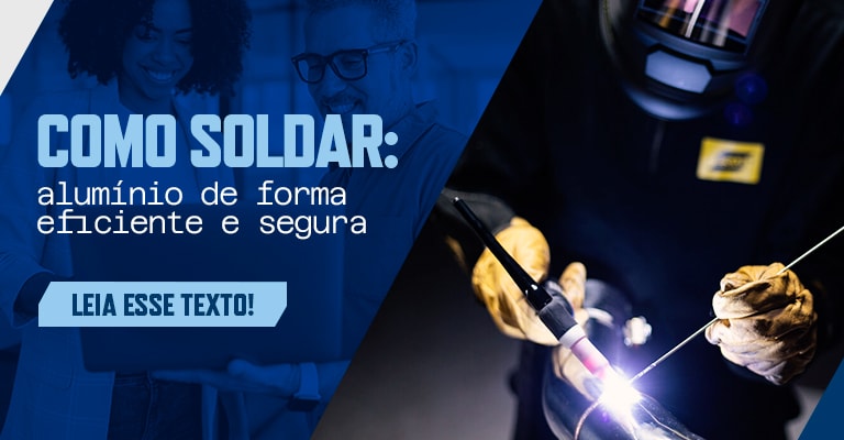 Saiba como soldar alumínio de forma eficiente e segura