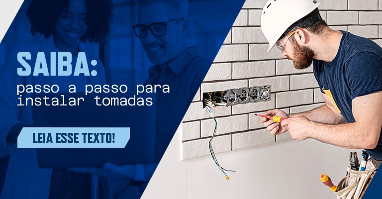 Instalação de tomadas: passo a passo fácil e seguro