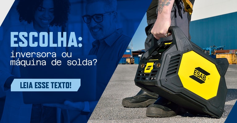 Inversora de solda ou máquina de solda? Quando escolher uma ou outra!