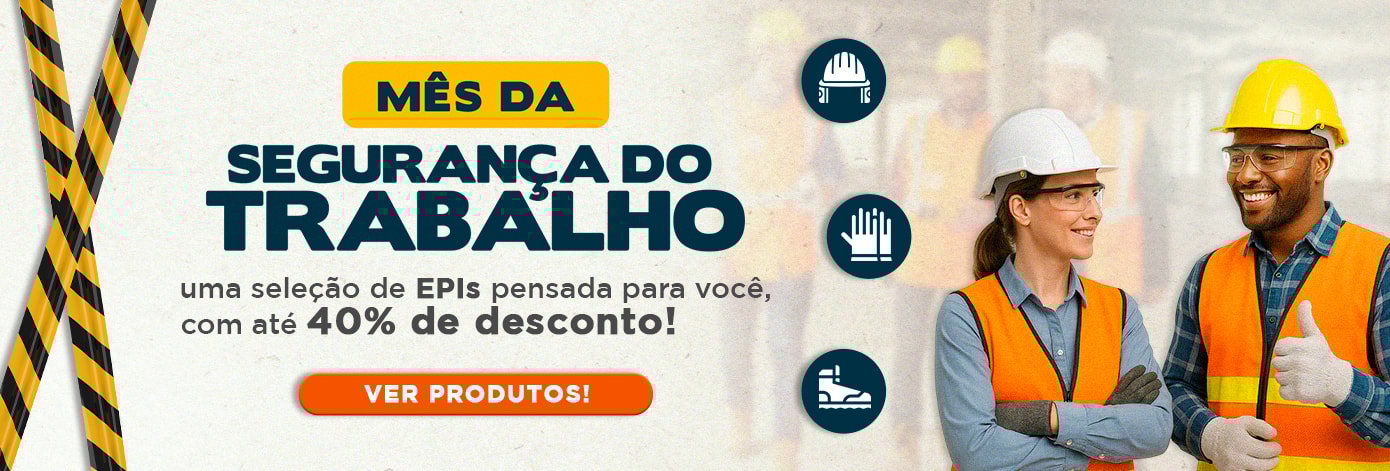 Mês da Segurança do Trabalho