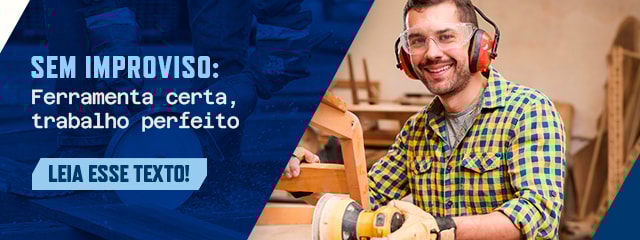 Ferramenta Certa, Trabalho Perfeito