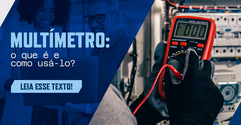 O que é um multímetro e como usá-lo?