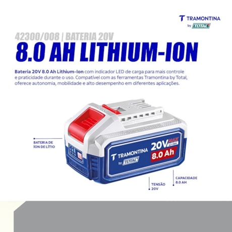 Bateria 20V 8.0Ah Lithium-Ion 42300/008 TRAMONTINA-90b038ef-dade-4ee4-9598-e4334a5894e0