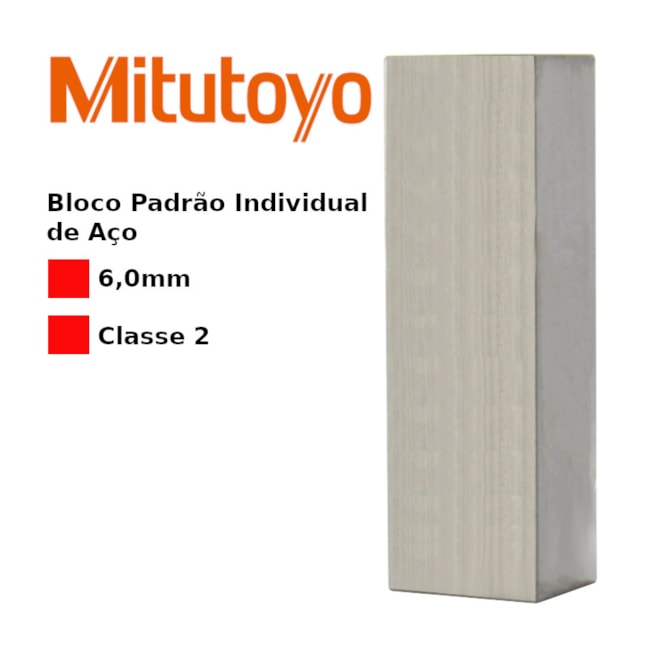 Bloco Padrão Individual de Aço 6mm Classe 2 611616-041 MITUTOYO-12736de3-5fe5-43aa-a599-9fd371589beb
