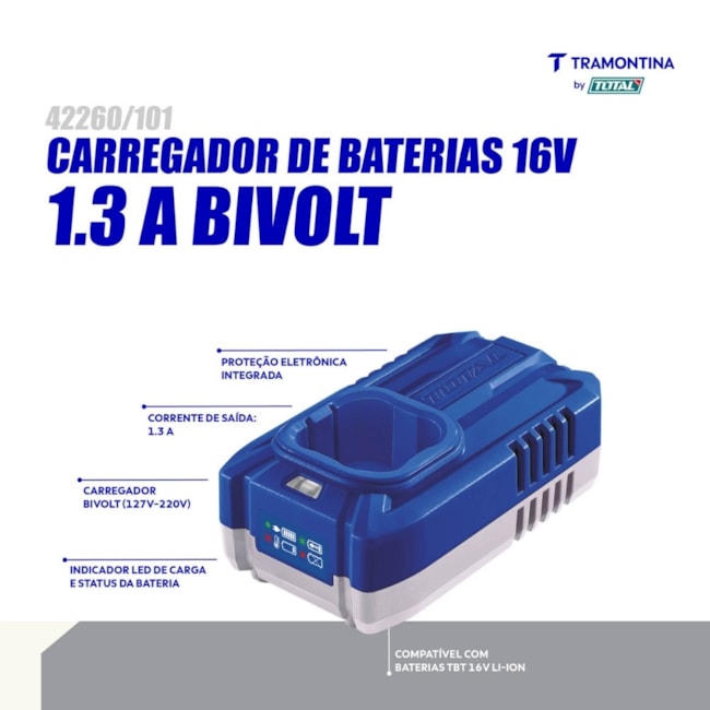 Carregador Bateria 16V 1.3AH 110/220V 42260/101 TRAMONTINA-da4d2a7c-d298-41fe-bdce-b0fde7cdd1ea