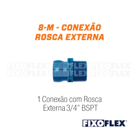 Fixo Flex Conexão com Rosca Macho Diamêtro 3/4