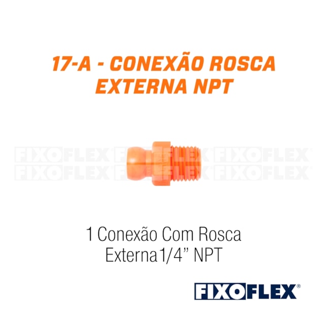 Fixo Flex Conexão Rosca Externa 1/4