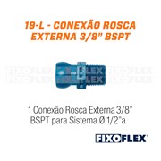 Fixo Flex Conexão Rosca Externa 3/8" BSPT para Sistema 1/2" 19-L TAPMATIC