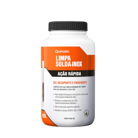 Gel Limpa Solda Decapante para Aço Inox Ação Rápida 850g LT1 QUIMATIC