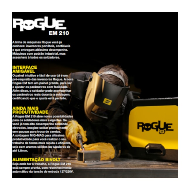 Máquina Inversora de Solda Mig/Mag e Eletrodos 210A Monofásica 110/220V ROGUE EM 210 ESAB-a0b1e270-7184-453f-8bd5-1c6d57b3aff3