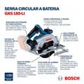Serra Circular 6.1/2" 57mm 18V com 1 Disco sem Bateria e sem Carregador GKS 185-LI BOSCH